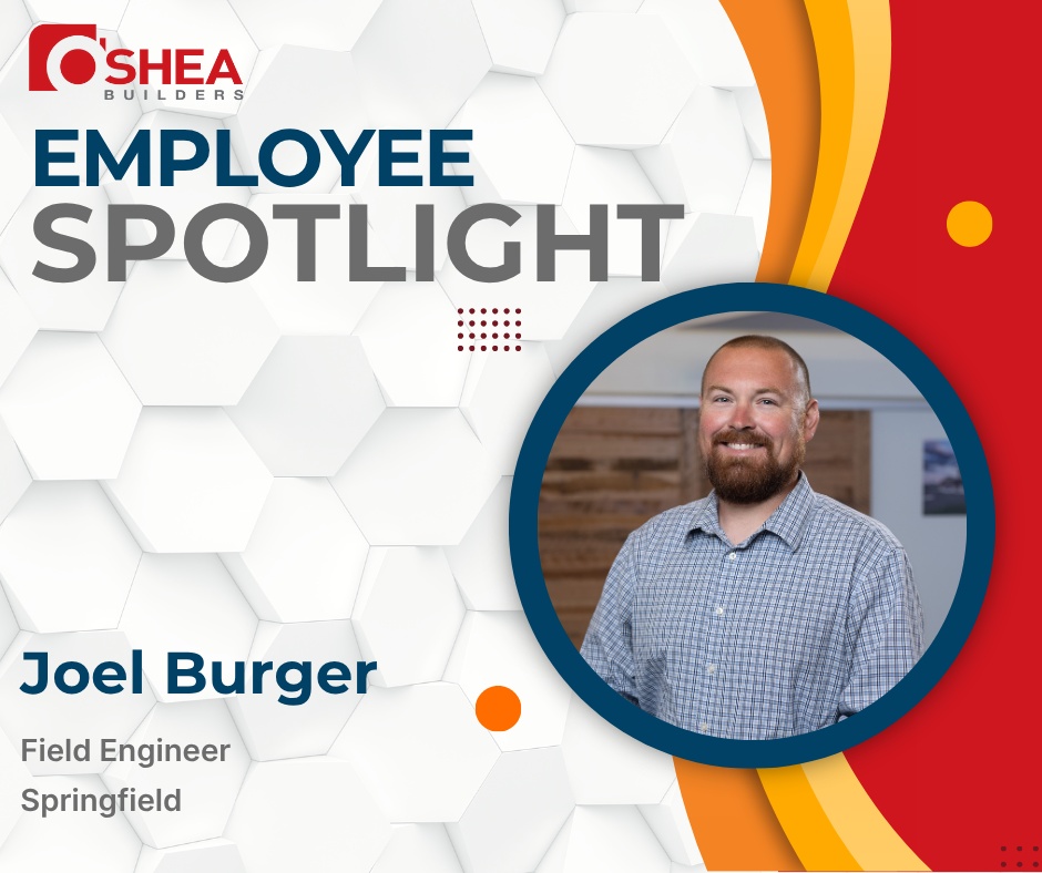 O'SHEA TEAM SPOTLIGHT: JOEL BURGER