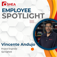 O'SHEA TEAM SPOTLIGHT: VINCENTE ANDUJO